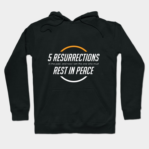 5 rez RIP | Overwatch Mercy | Black | White text Hoodie by Tokitawa